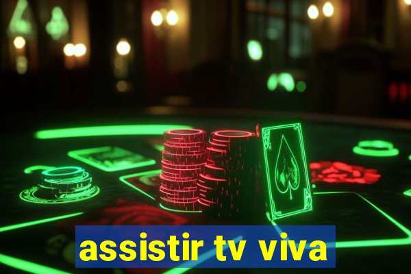 assistir tv viva